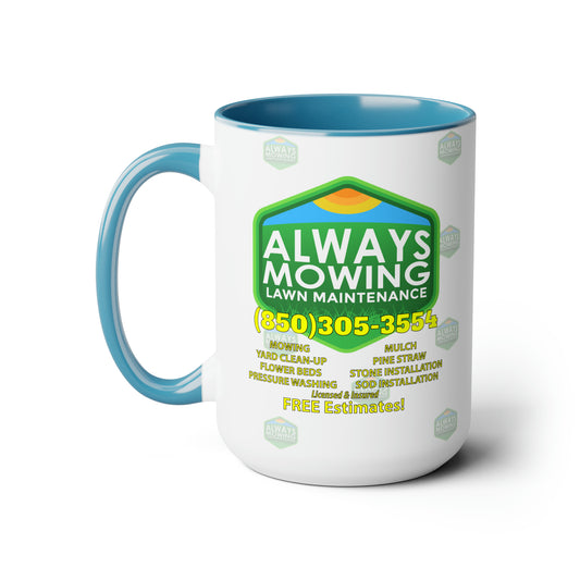 Always Mowing Two-Tone Coffee Mugs, 15oz