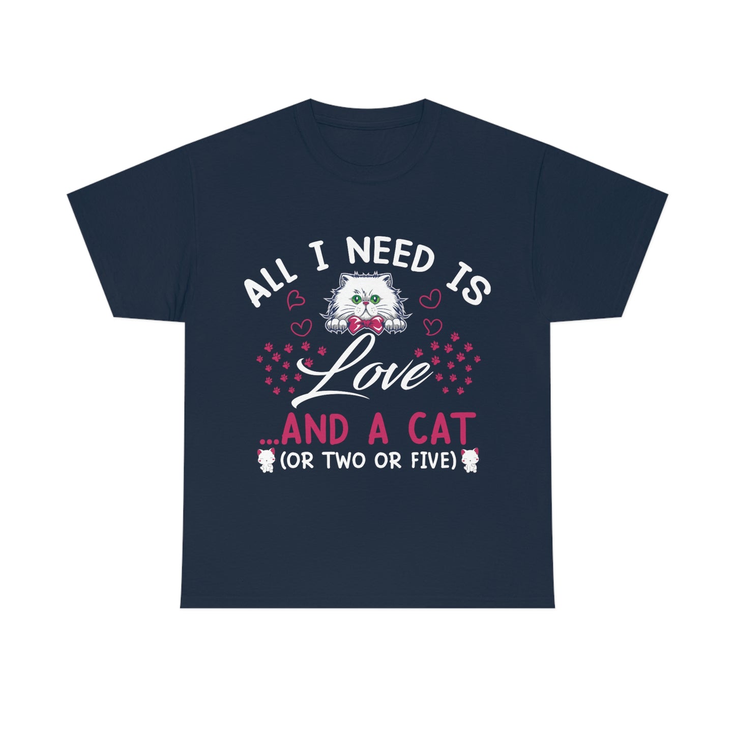 Todo lo que necesito es camiseta de algodón de amor