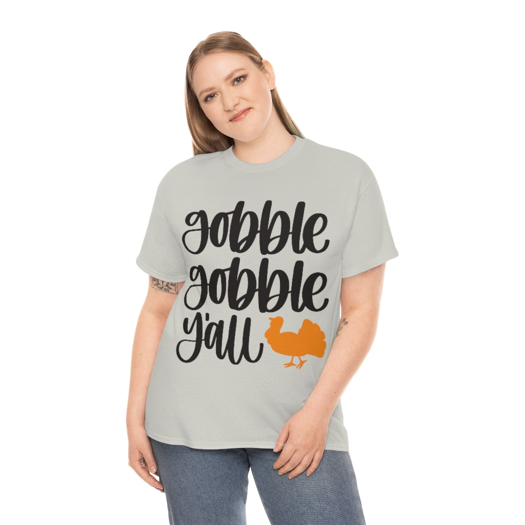 Thanksgiving Gobble Gobbel Y'all (24) Unisex Heavy Cotton Tee