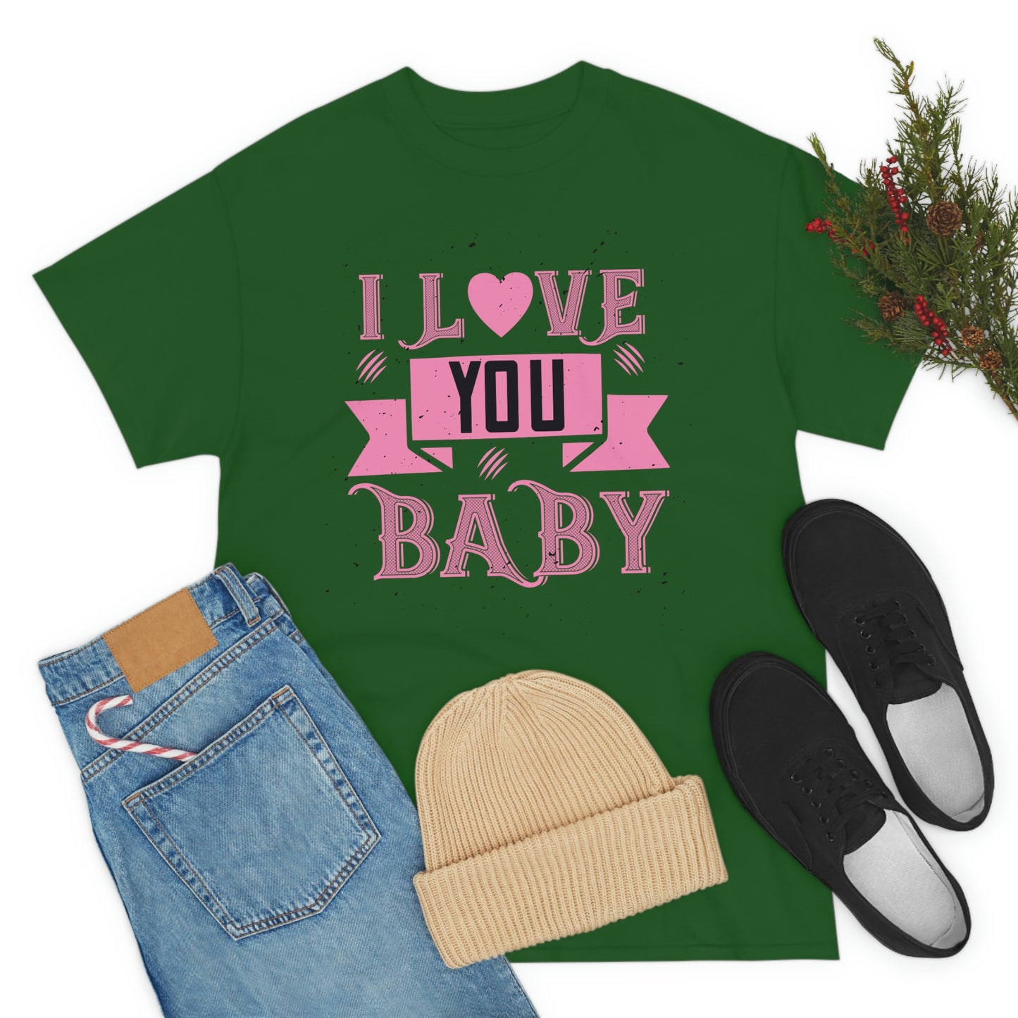 I Love you Baby Cotton Tee