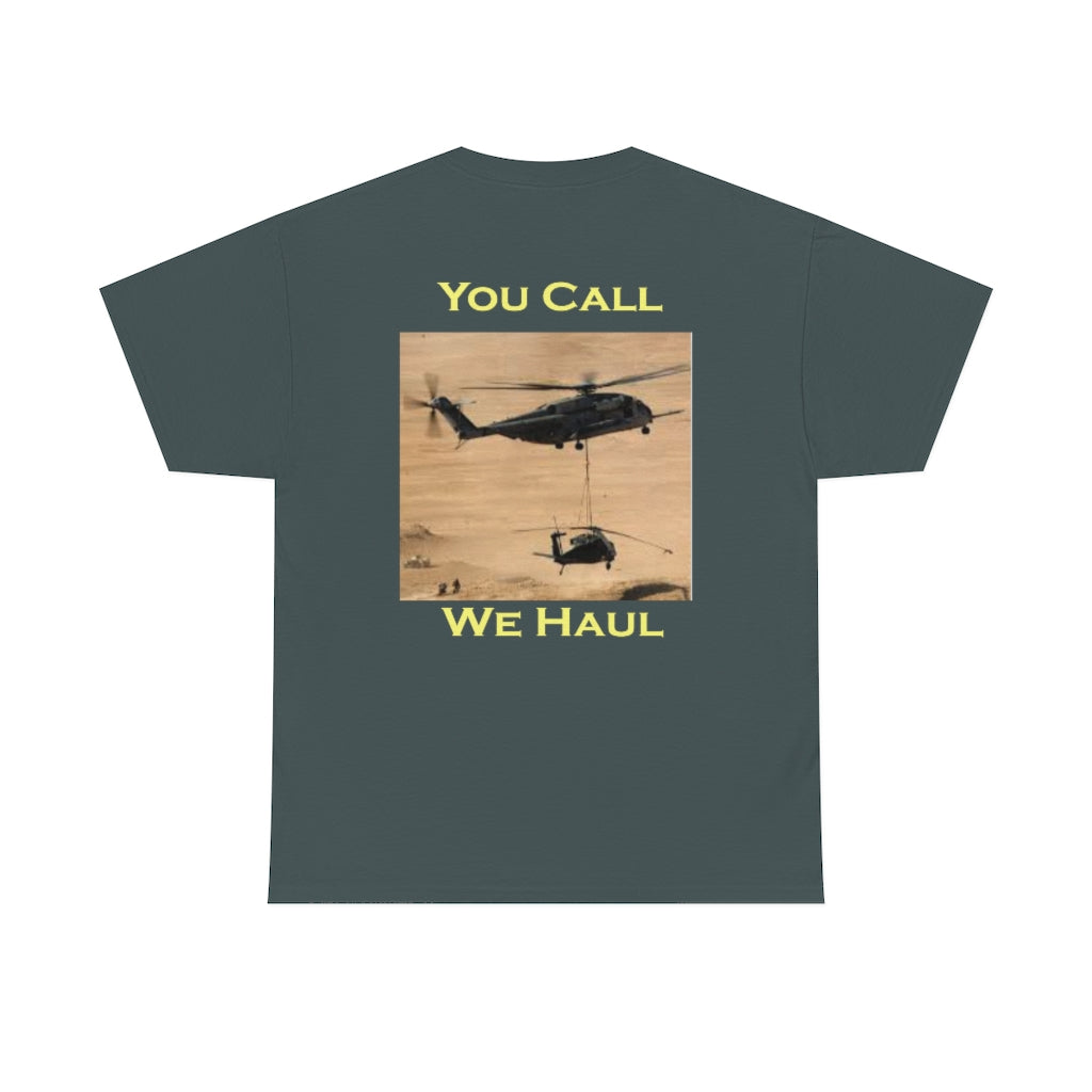 HMH-465 You Call We Haul (logotipo 2) Camiseta de algodón pesado unisex