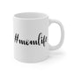 Adulting juice, #momlife Coffee Cup 11oz