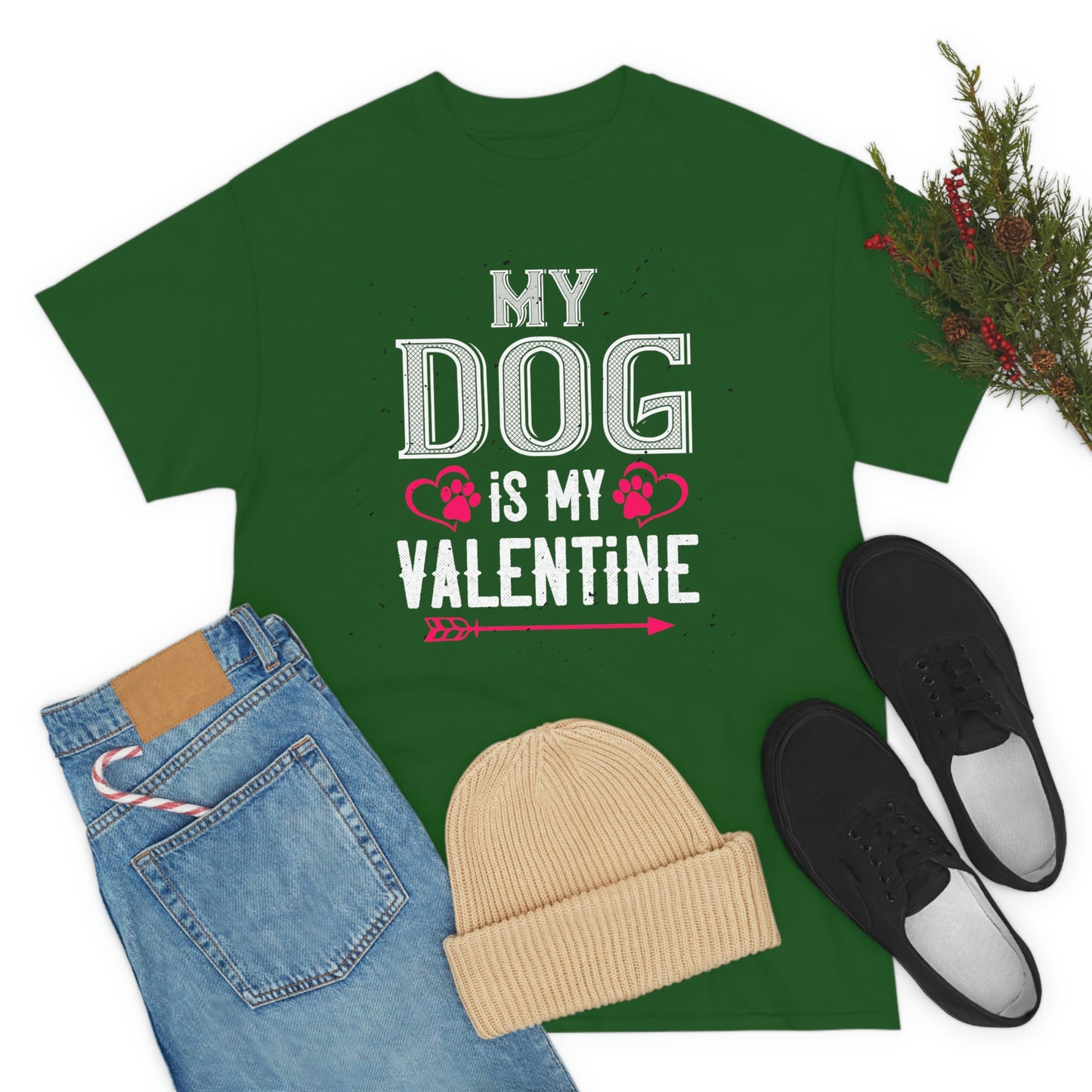 My Dog is my Valentine Cotton Tee