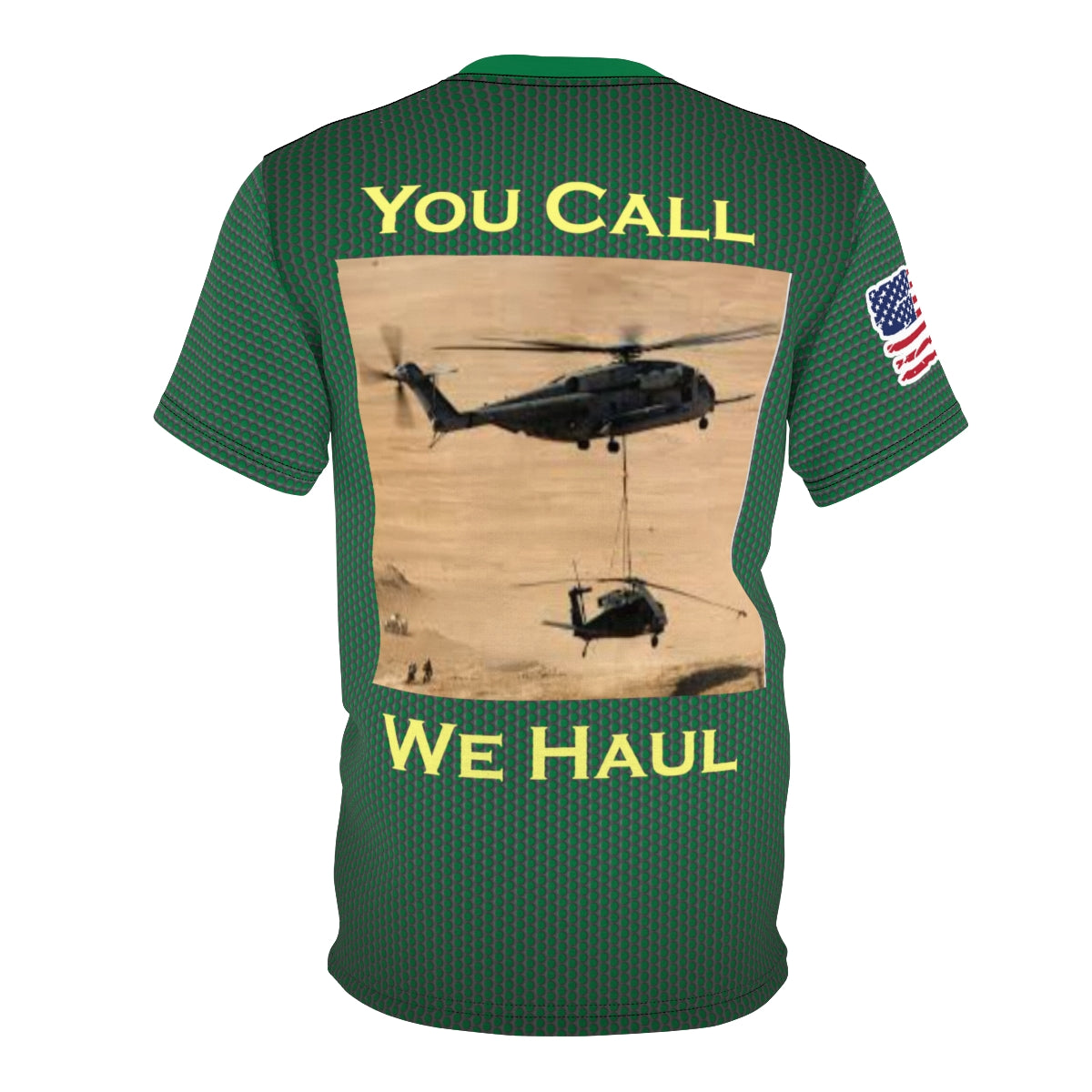 You Call We Haul HMH-465 Dark Green Premium Shirt
