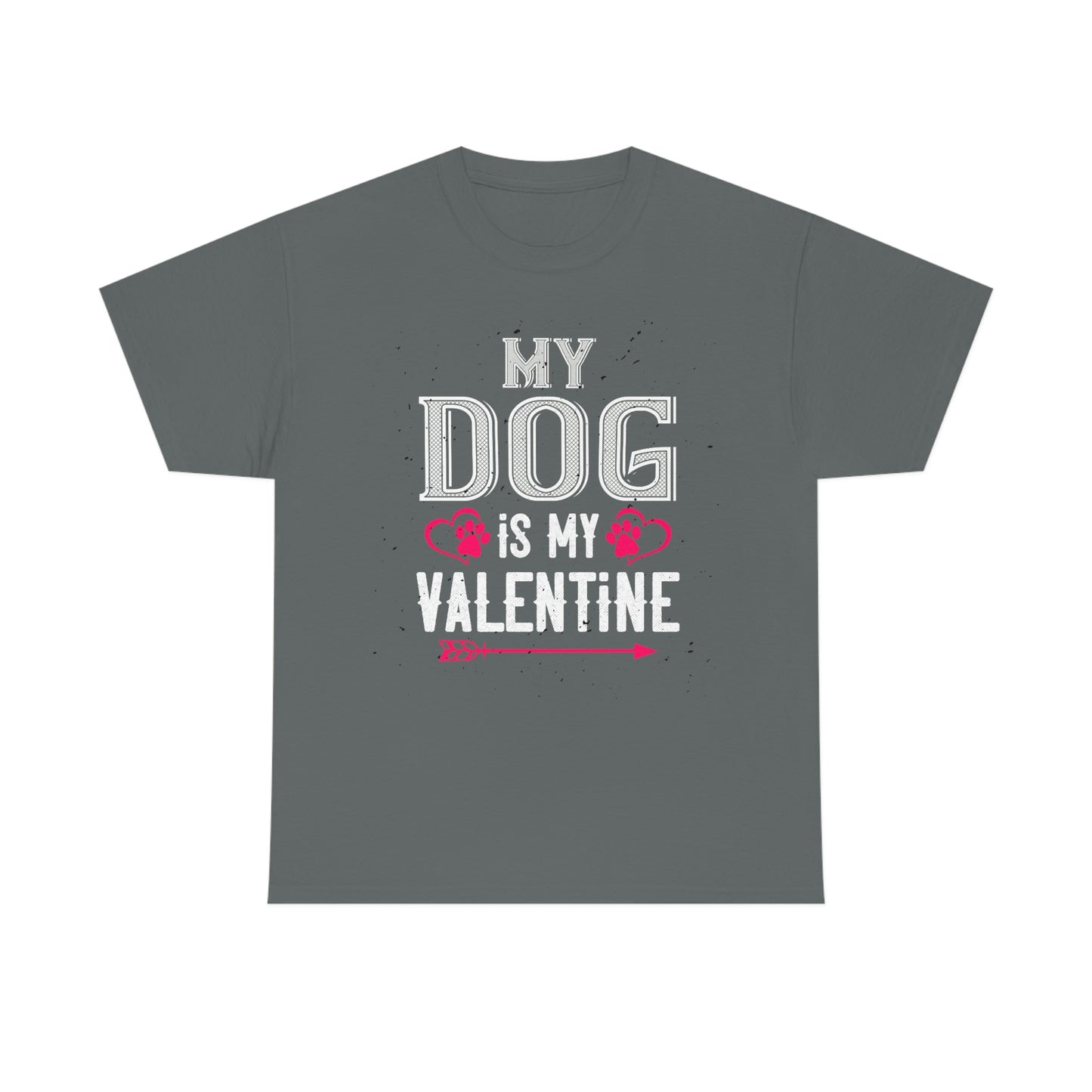 Mi perro es mi camiseta de algodón de San Valentín