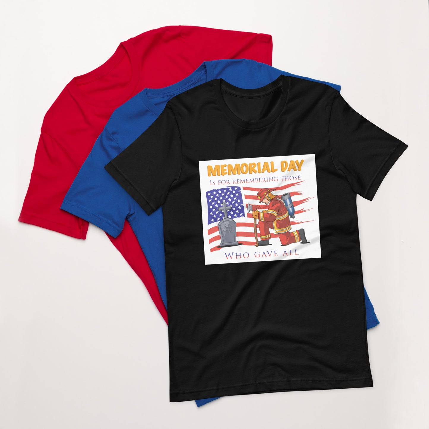 Firemen Memorial Day Unisex T-Shirt