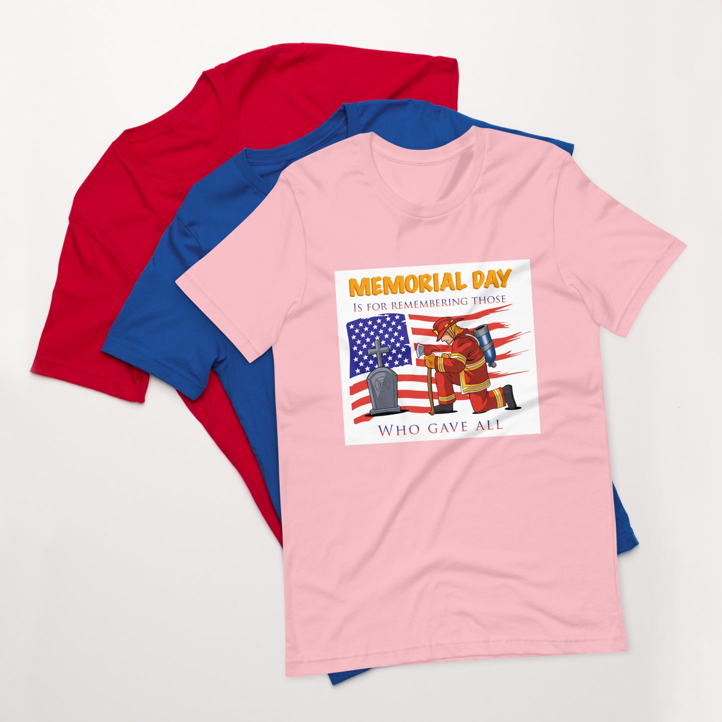 Firemen Memorial Day Unisex T-Shirt